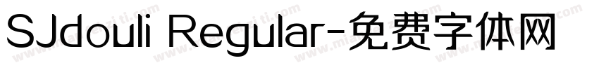 SJdouli Regular字体转换